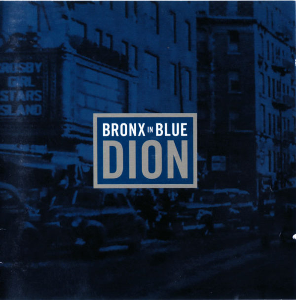 Dion - Bronx In Blue 2006 FLAC