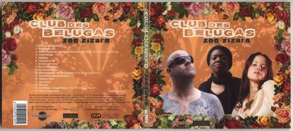 Club Des Belugas - Club Des Belugas - Zoo Zizaro 2009 FLAC