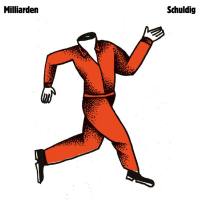 Milliarden - Schuldig (2021) [Hi-Res stereo]