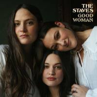 The Staves - Good Woman (2021) [Hi-Res stereo]