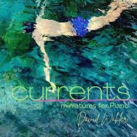David Wahler - Currents (2021) FLAC