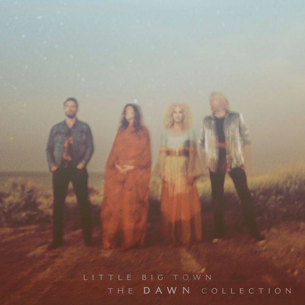 Little Big Town - The Dawn Collection EP (2021) FLAC