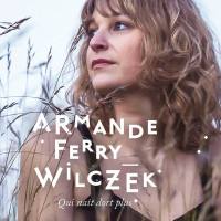 Armande Ferry-Wilczek - Qui na?t dort plus (2021) Hi-Res