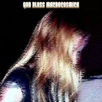Macrocosmica - God Bless Macrocosmica (2021) [Hi-Res stereo]