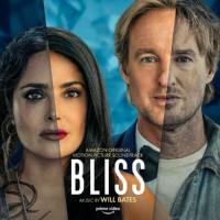 Will Bates - Bliss (Amazon Original Motion Picture Soundtrack) (2021) FLAC