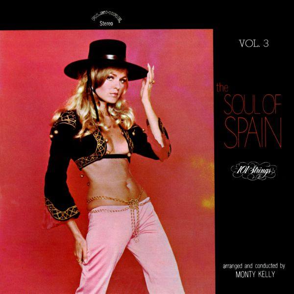 101 Strings Orchestra - The Soul of Spain, Vol. 3 (Remastered from the Original Alshire Tapes)  Hi-Res