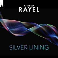 Andrew Rayel - Silver Lining.flac