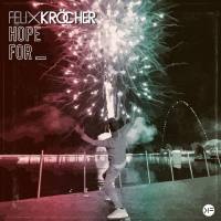 Felix Kroecher - Hope For - Extended Mix.flac