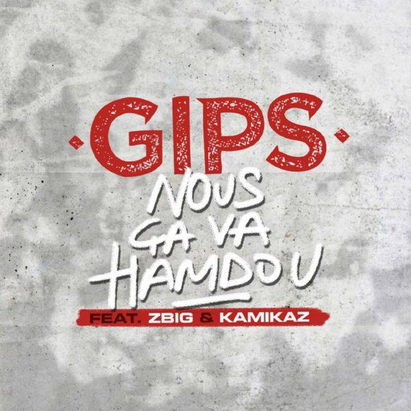 Gips, Zbig, Kamikaz - Nous ca va hamdou.flac