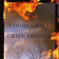 Goody Grace - Grape Swisher.flac