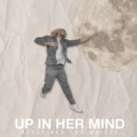 Henry And The Waiter - Up in Her Mind.flac