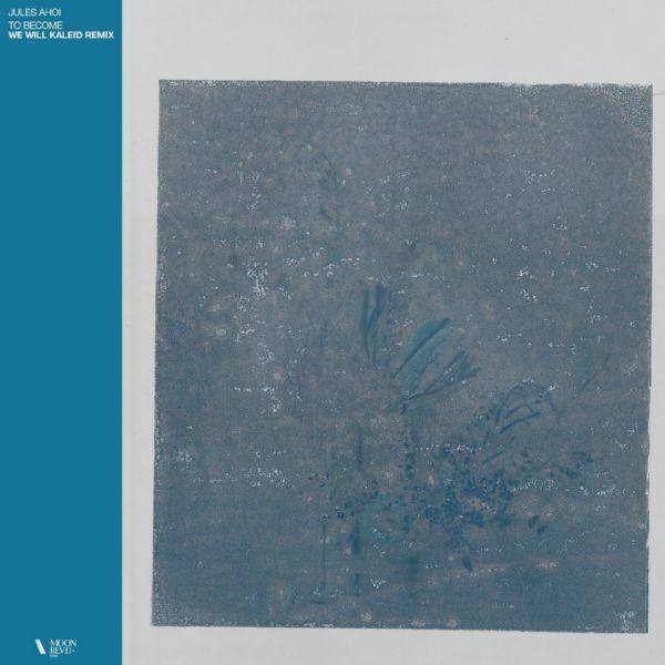 Jules Ahoi - to become (We Will Kaleid Remix).flac