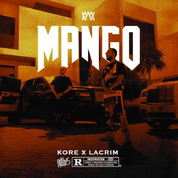 Kore, Lacrim - Mango (Extrait de la BO de  En Passant Pecho).flac