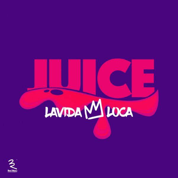 Lavida Loca - Juice.flac