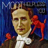 MOAT - Helpless You.flac