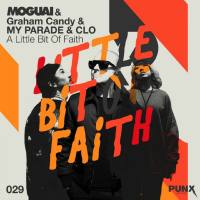 Moguai, Graham Candy, My Parade - A Little Bit of Faith.flac