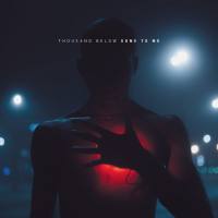 Thousand Below - Gone To Me.flac