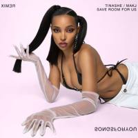 Tinashe - Save Room For Us (Remix) 2020 FLAC