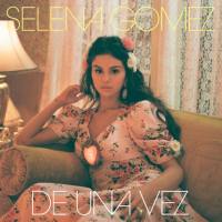 Selena Gomez - De Una Vez (2021) [Hi-Res stereo single]
