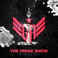 The Freak Show - Liquid EP (2020) [FLAC]