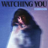 Robinson - Watching You - EP 2020 FLAC