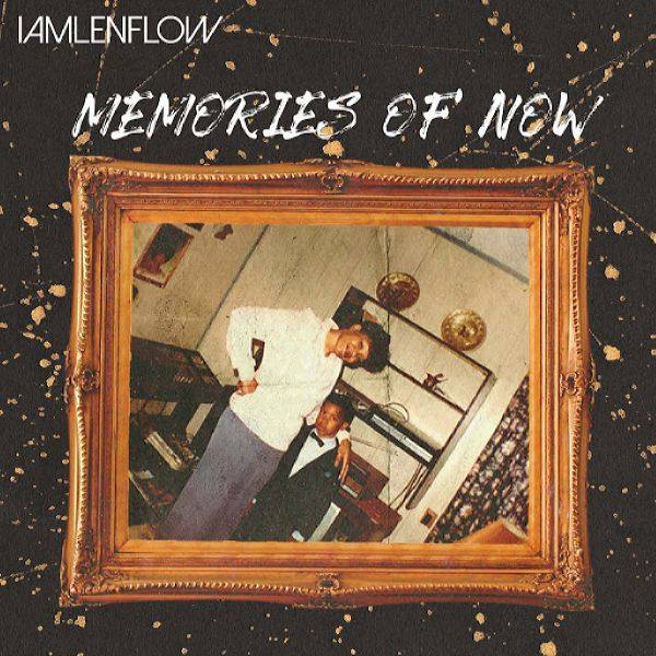 Iamlenflow - Memories Of Now 2020 FLAC