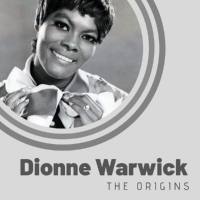 Dionne Warwick - The Origins of Dionne Warwick 2020 FLAC