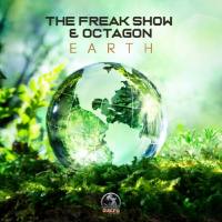 The Freak Show & Octagon - Earth EP (2020) [FLAC]