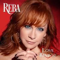 Reba McEntire - Love Revival (2021)