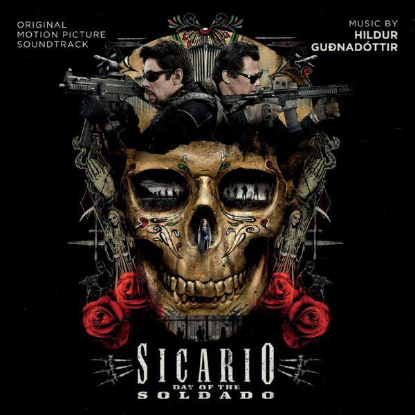 Hildur Guonadottir - Sicario 2 Soldado 2018 FLAC