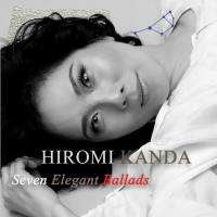 Hiromi Kanda - Seven Elegant Ballads (2020) FLAC