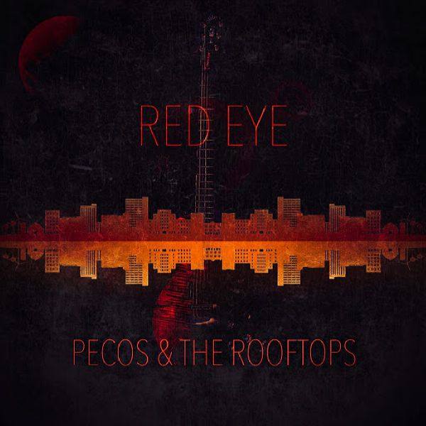 Pecos and the Rooftops - Red Eye EP 2020 FLAC
