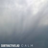 subtractiveLAD - Calm 2019 FLAC
