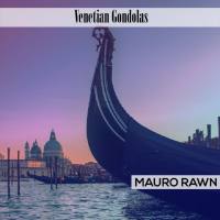 Mauro Rawn - Venetian Gondolas 2020 FLAC
