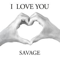 Savage - I Love You (2020) FLAC