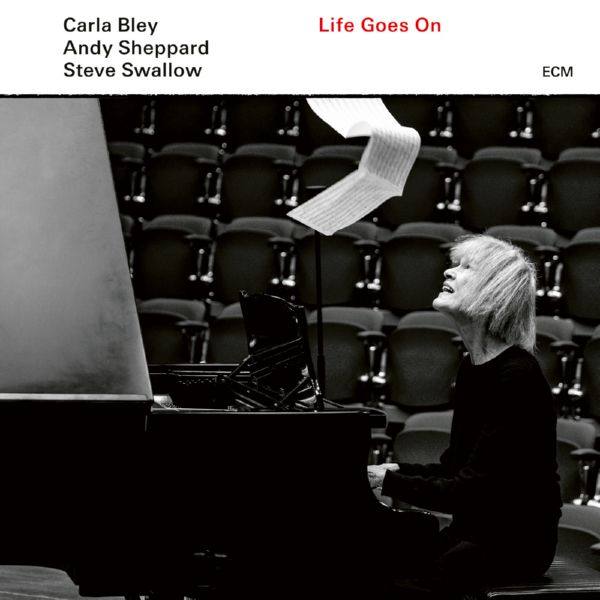 Carla Bley - Life Goes On 2020 FLAC