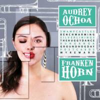 Audrey Ochoa - Frankenhorn 2020 FLAC