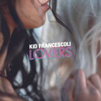 Kid Francescoli - Lovers 2020  FLAC