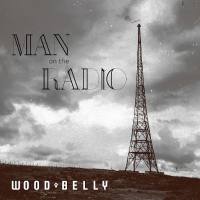 Wood Belly - Man on the Radio 2020 FLAC