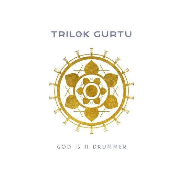 Trilok Gurtu - God Is a Drummer 2020 FLAC