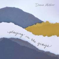 Diana McNiff - Playing in the Grays 2020 FLAC