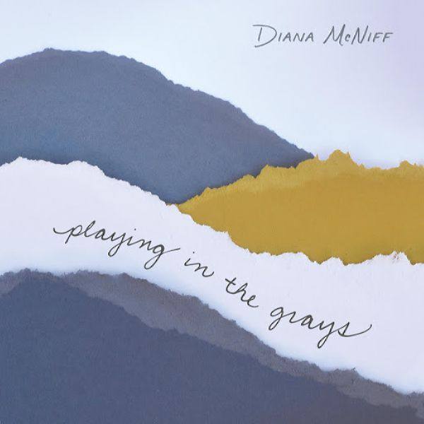 Diana McNiff - Playing in the Grays 2020 FLAC