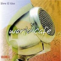 VA - Live at the World Cafe, Vol. 6 1997 FLAC