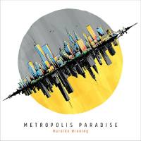 Mareike Wiening - Metropolis Paradise 2019 FLAC
