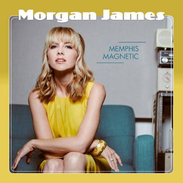 Morgan James - Memphis Magnetic (2020) [FLAC]