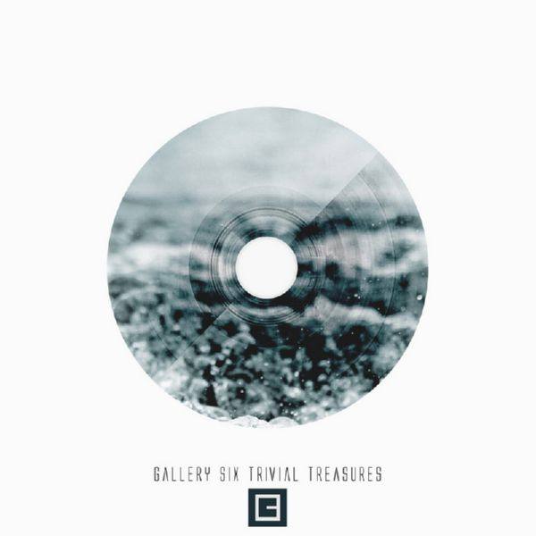 Gallery Six - Trivial Treasures 2018 FLAC