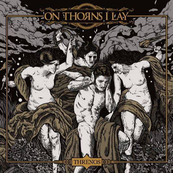 On Thorns I Lay - Threnos (2020) [FLAC]