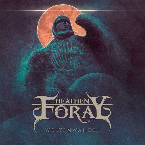 Heathen Foray - 2020 - Weltenwandel [FLAC]