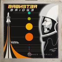 Bronster Bridge - Made In Space 2020 FLAC