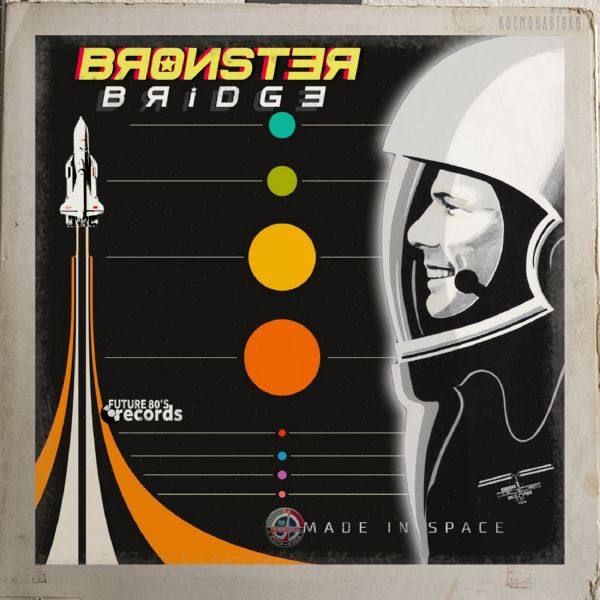 Bronster Bridge - Made In Space 2020 FLAC